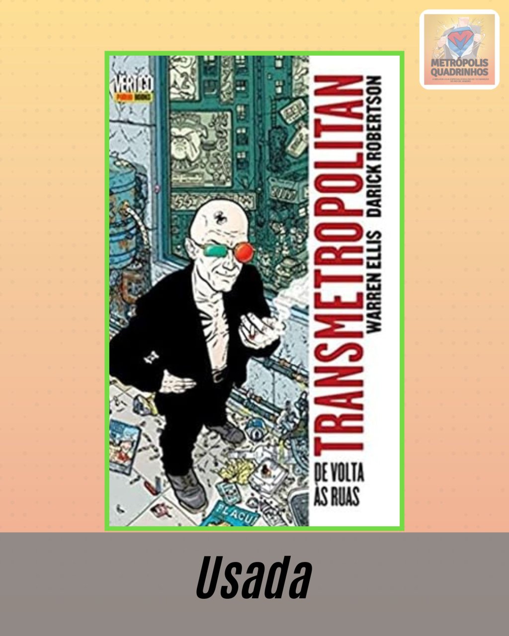 Transmetropolitan - De Volta As Ruas - Volume 1 ( Capa Dura )