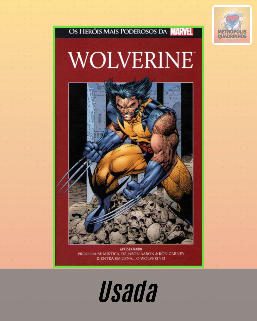 Os Heróis Mais Poderosos da Marvel Volume 3 - Wolverine ( Capa Dura ) Editora Salvat