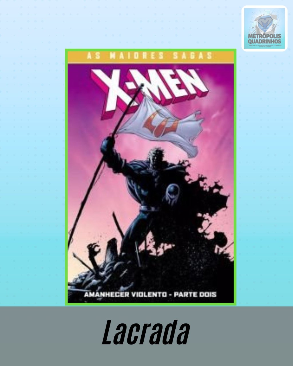 As Maiores Sagas dos X-Men - Amanhecer Violento - Parte Dois