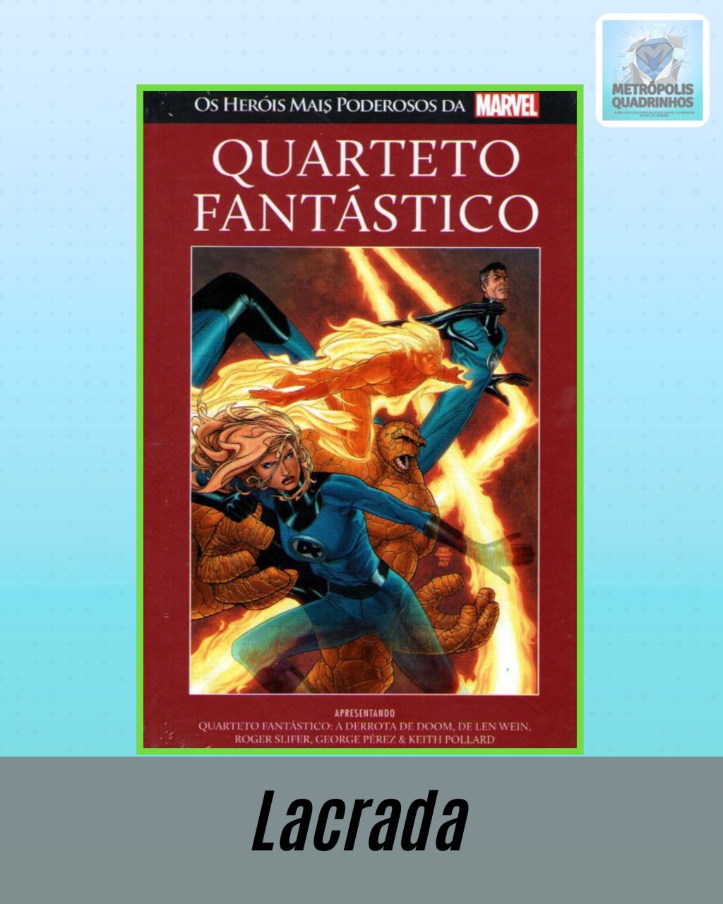 Os Heróis Mais Poderosos da Marvel Volume 30 - Quarteto Fantástico ( Capa Dura ) Editora Salvat