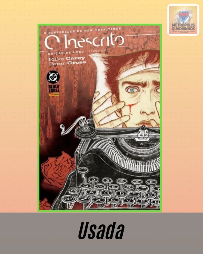 O Inescrito - Edição de Luxo Volume 1 - Tommy Taylor e a Identidade Falsa ( Capa Dura )