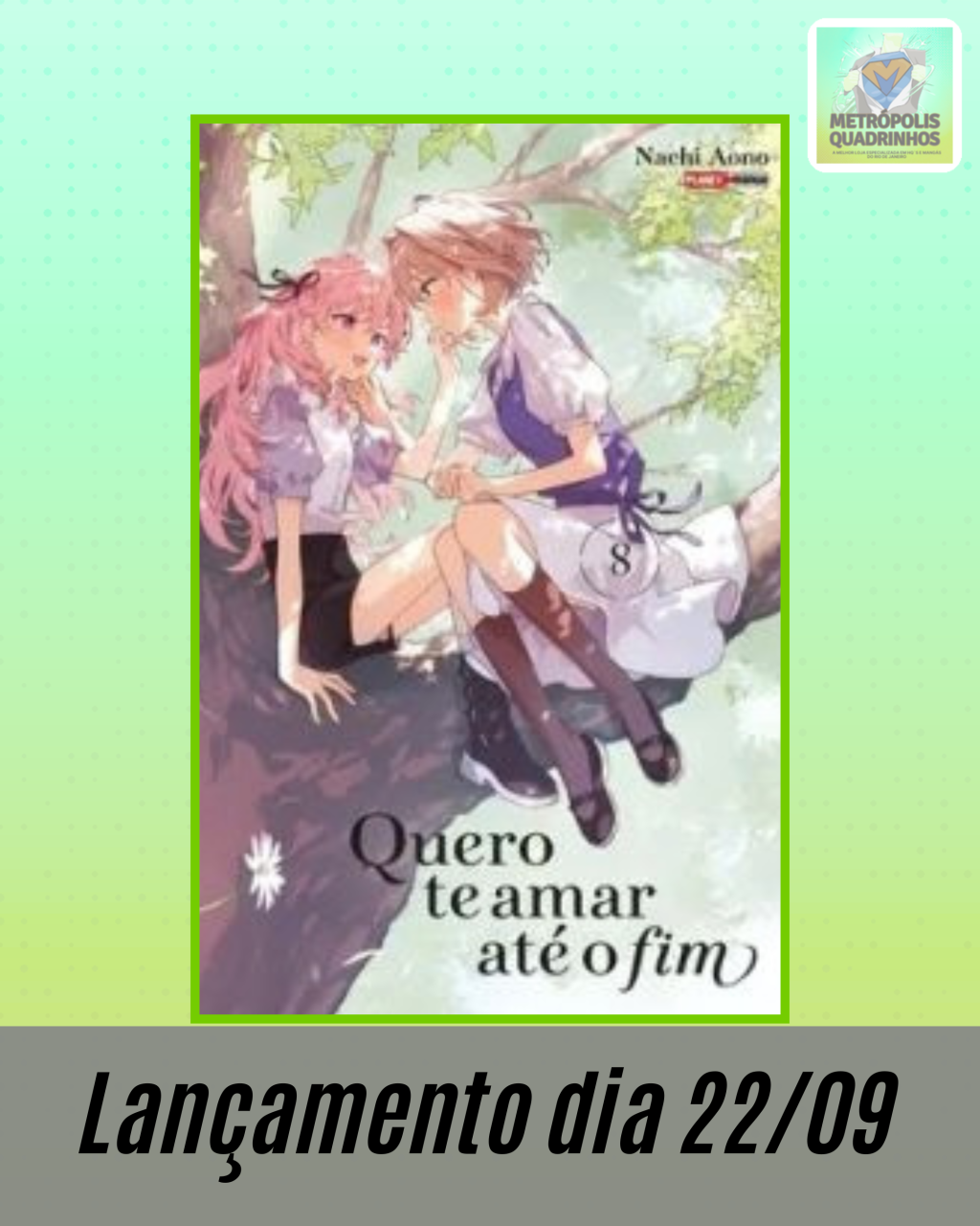 Quero Te Amar Até o Fim Nº 8 ( Nachi Aono )