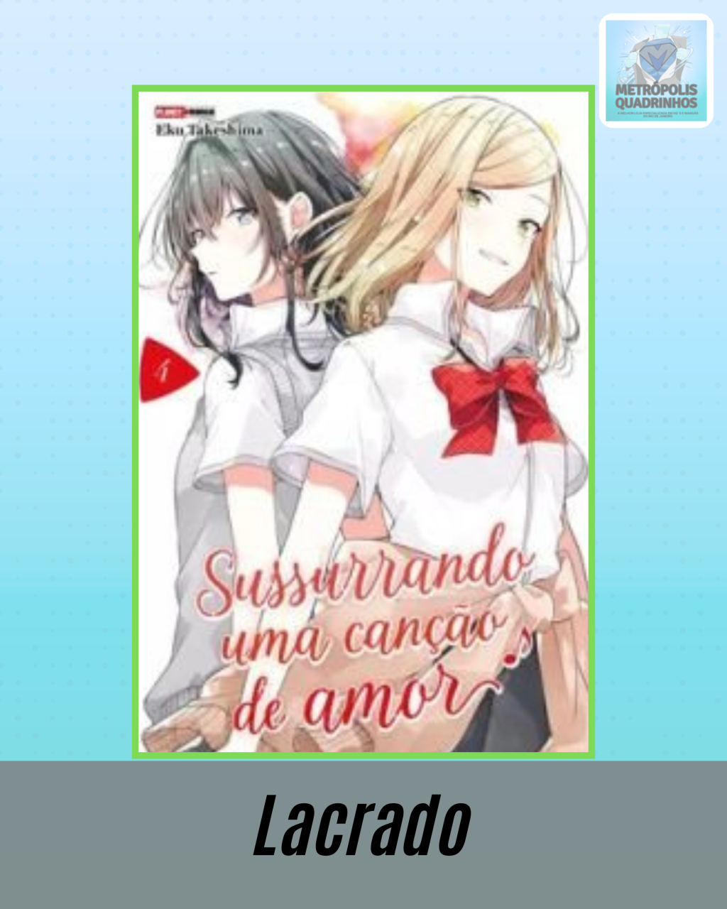 Sussurrando uma Canção de Amor Nº 4 ( Eku Takeshima )