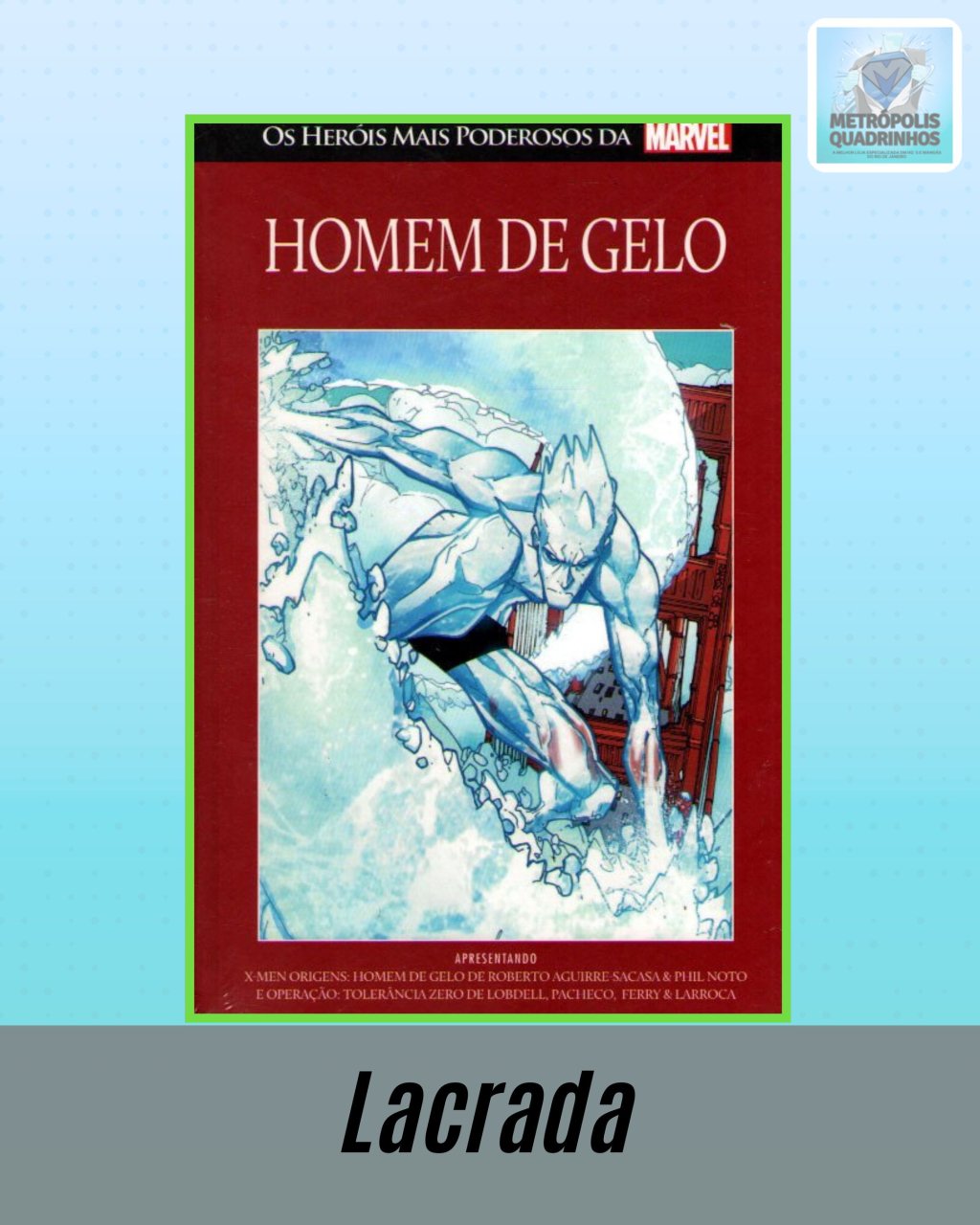 Os Heróis Mais Poderosos da Marvel Volume 47 - Homem de Gelo ( Capa Dura ) Editora Salvat