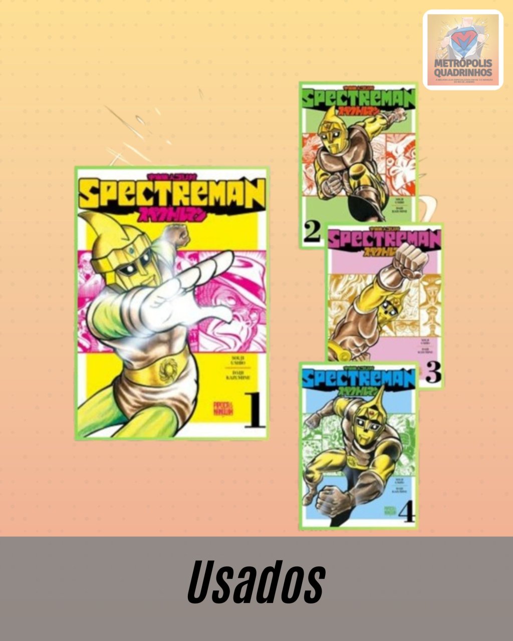 Spectreman Volumes 1 ao 4 ( Souji Ushio & Daiji Kazumine ) Completa - Editora Pipoca & Nanquim