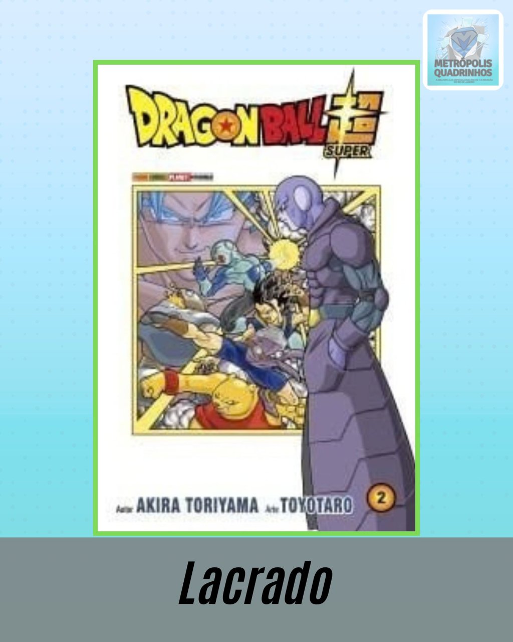 Dragon Ball Super Nº 2 ( Akira Toriyama & Toyotaro )