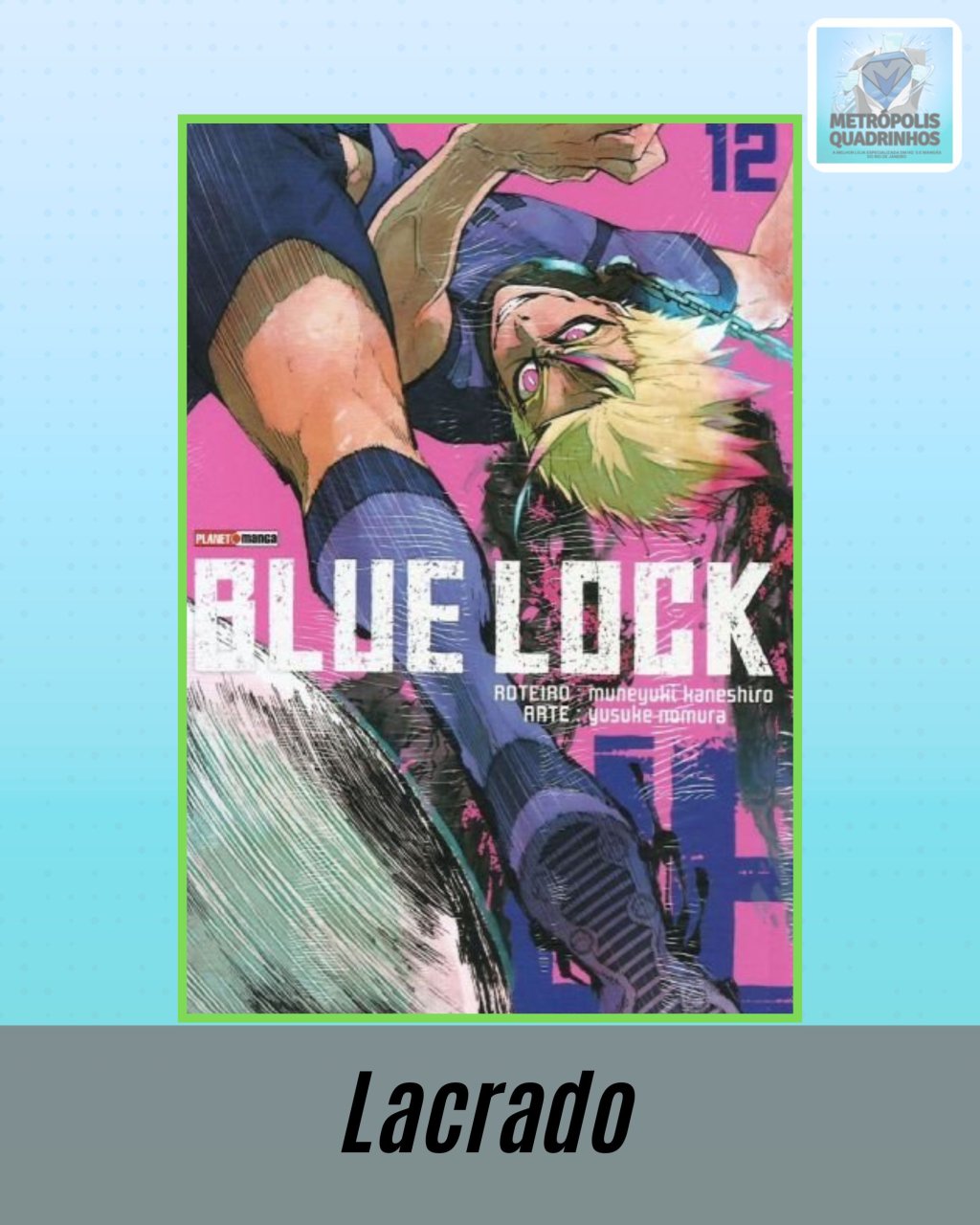 Blue Lock Nº 12 ( Muneyuki Kaneshiro & Yusuke Nomura )