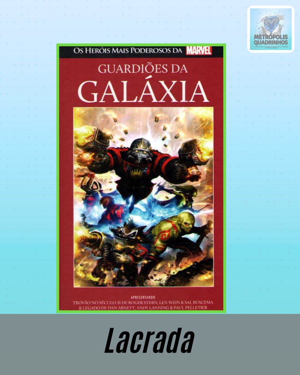 Os Heróis Mais Poderosos da Marvel Volume 18 - Guardiões da Galáxia ( Capa Dura ) Editora Salvat