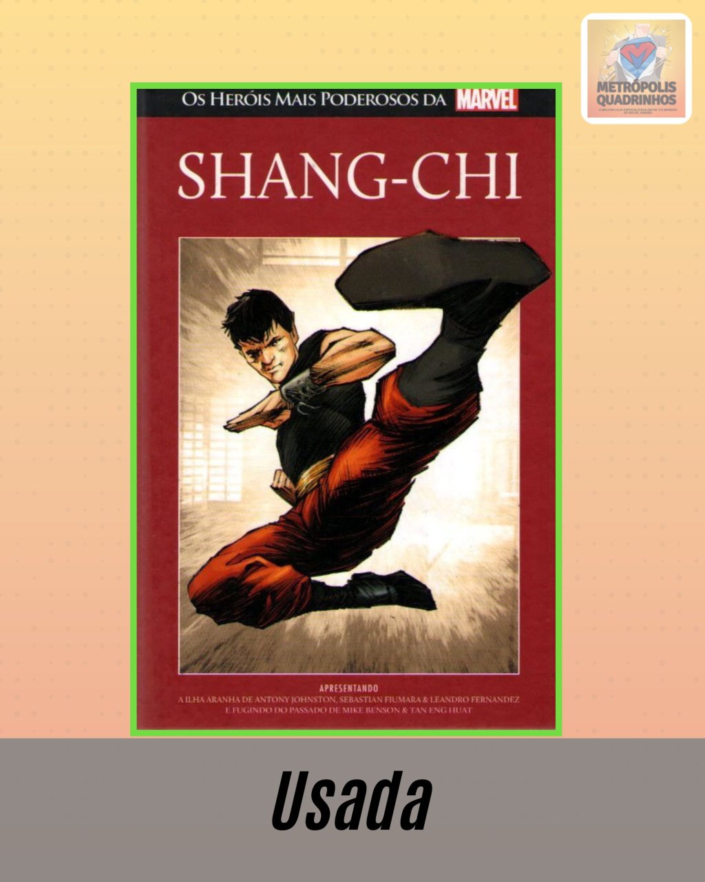 Os Heróis mais Poderosos da Marvel Volume 42 - Shang-Chi ( Capa Dura ) Editora Salvat