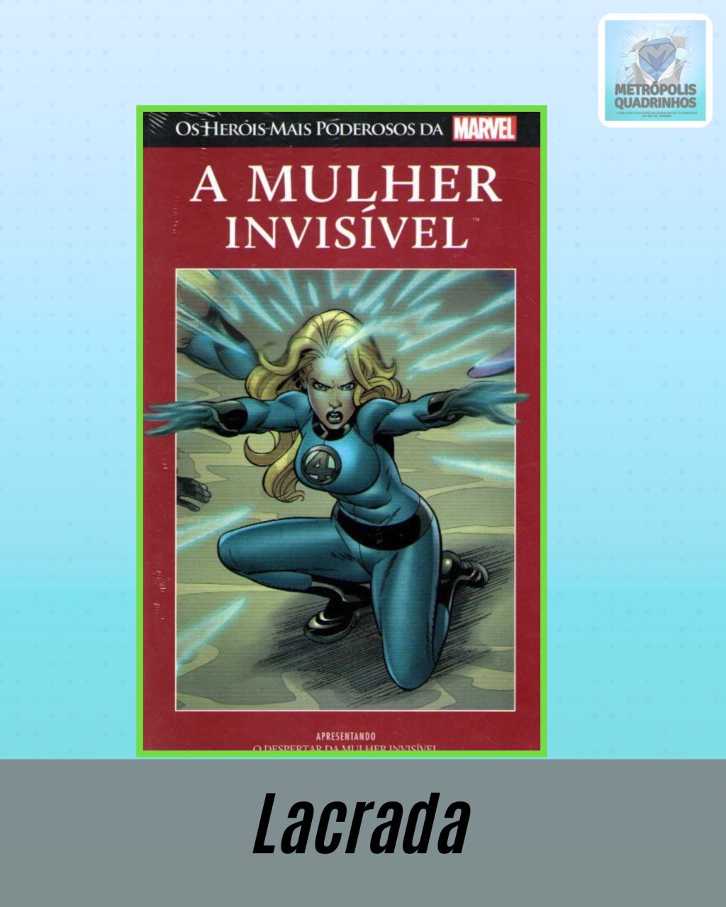Os Heróis Mais Poderosos da Marvel Volume 16 - A Mulher Invisível ( Capa Dura ) Editora Salvat