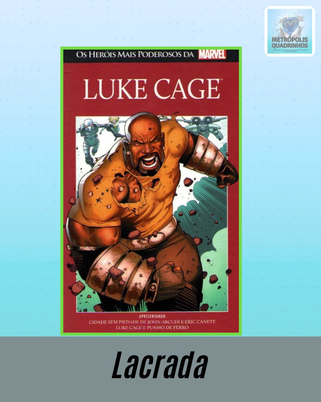 Os Heróis Mais Poderosos da Marvel Volume 11 - Luke Cage ( Capa Dura ) Editora Salvat