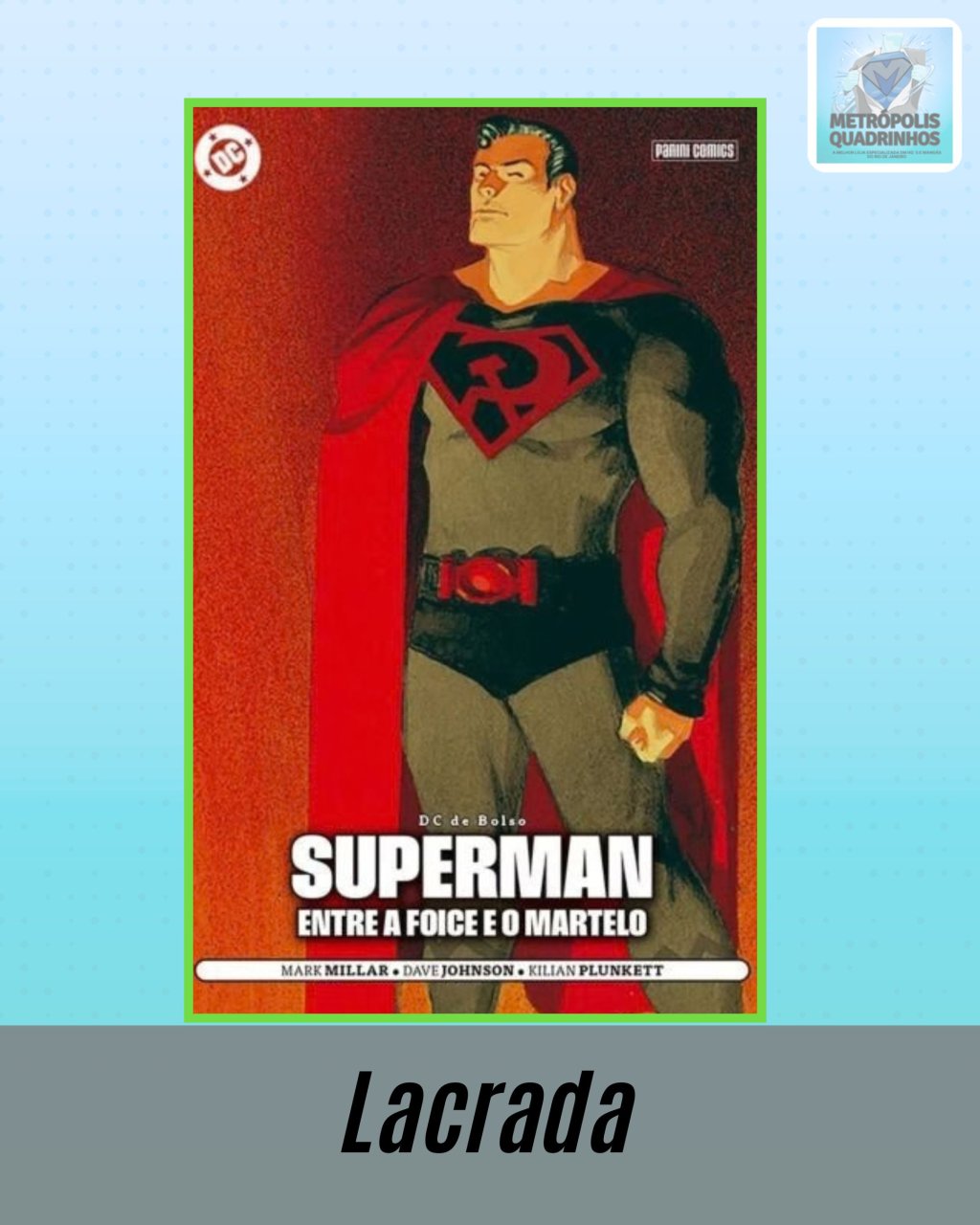 DC de Bolso Nº 7: Superman - Entre a Foice e o Martelo