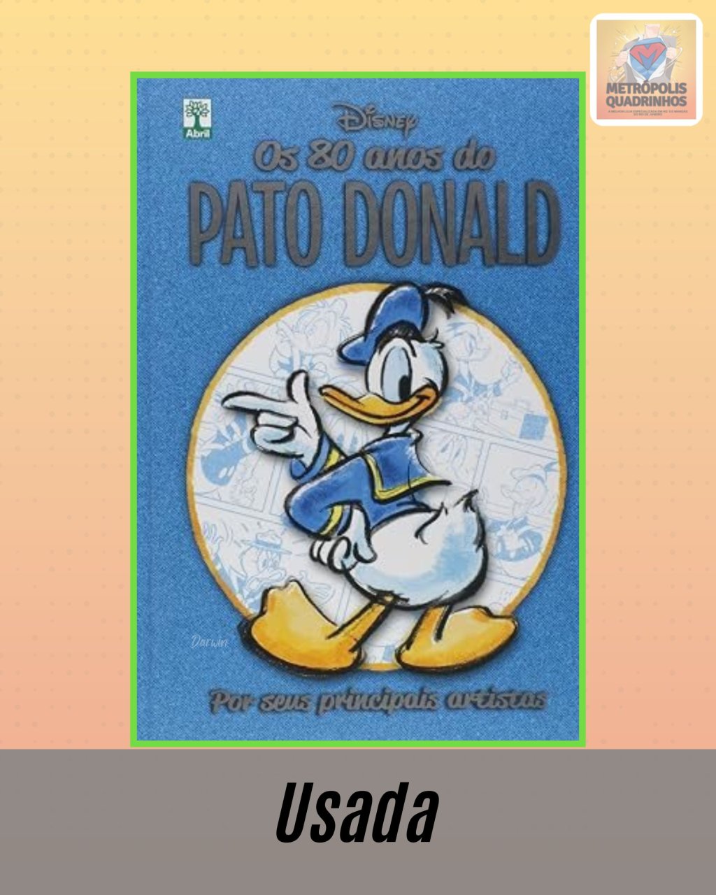 Os 80 Anos do Pato Donald ( Capa Dura ) Editora Abril