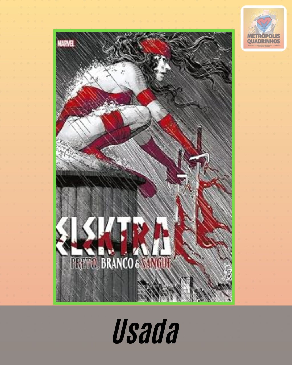 Elektra - Preto, Branco e Sangue