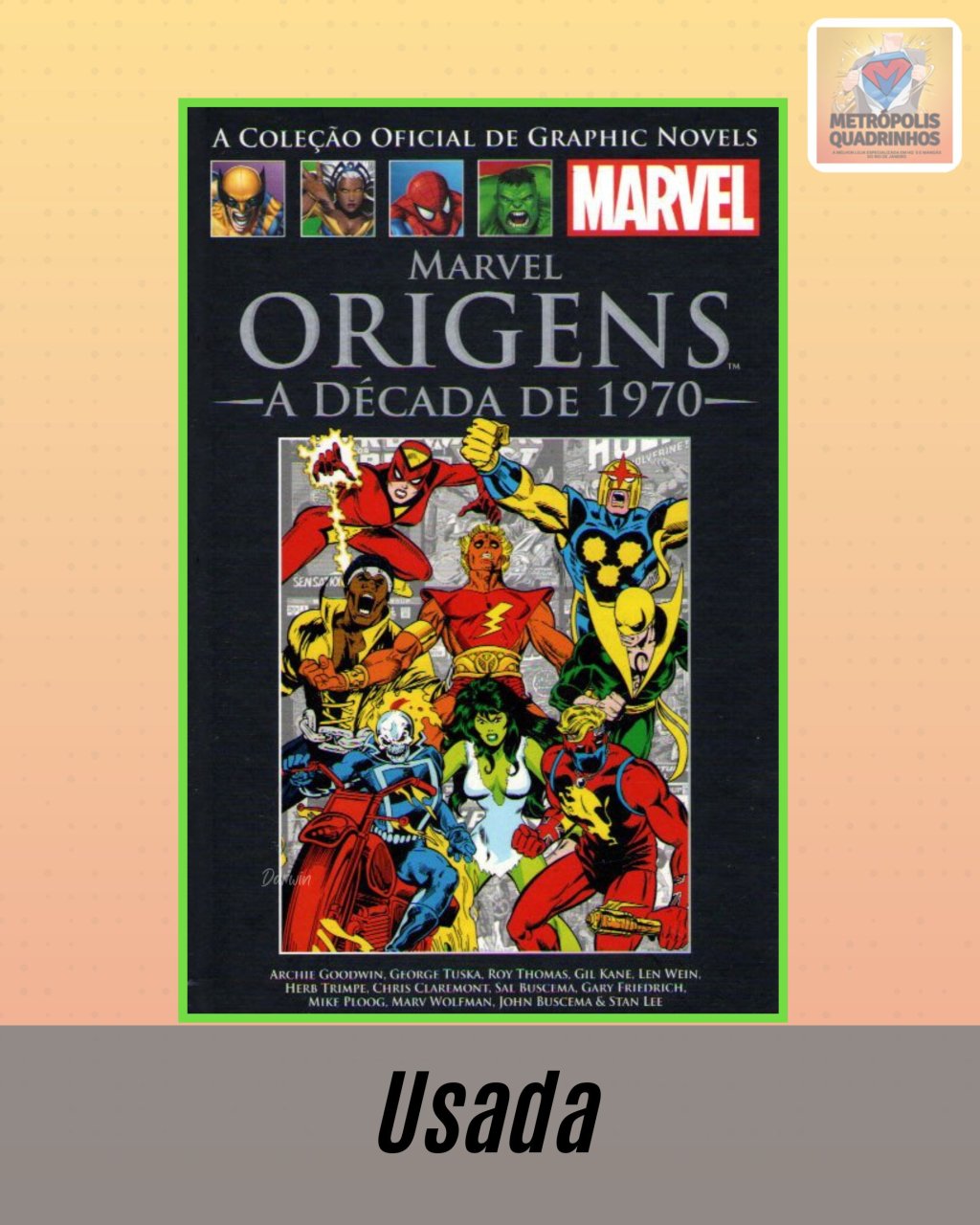 A Coleção Oficial de Graphic Novels Marvel - Clássicos XVIII - Marvel Origens A Década de 1970 ( Capa Dura ) Editora Salvat