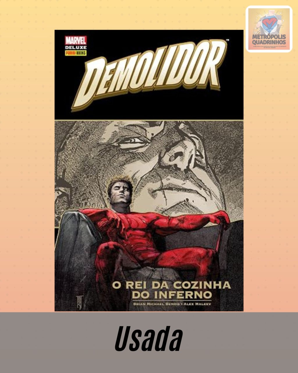 Marvel Deluxe - Demolidor - O Rei da Cozinha do Inferno ( Capa Dura )