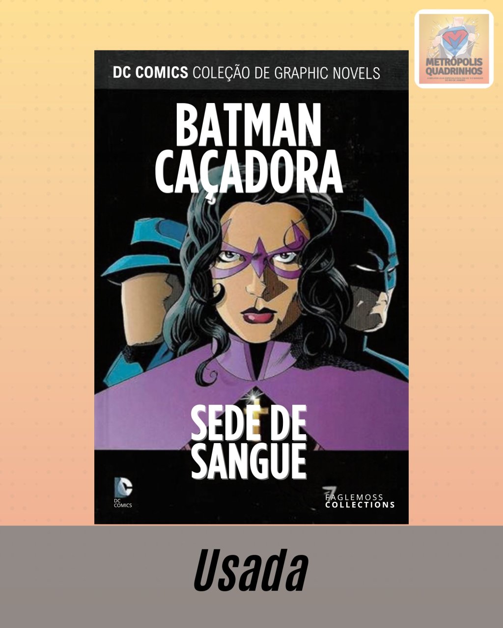 DC Comics - Coleção de Graphic Novels Volume 61 - Batman Caçadora - Sede de Sangue ( Capa Dura ) Editora Eaglemoss