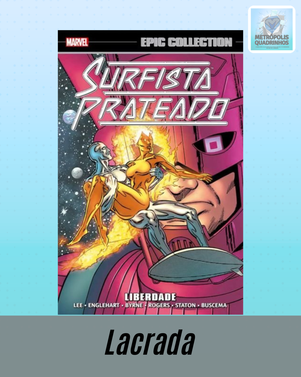 Marvel Epic Collection Vol. 09: Surfista Prateado - Liberdade 