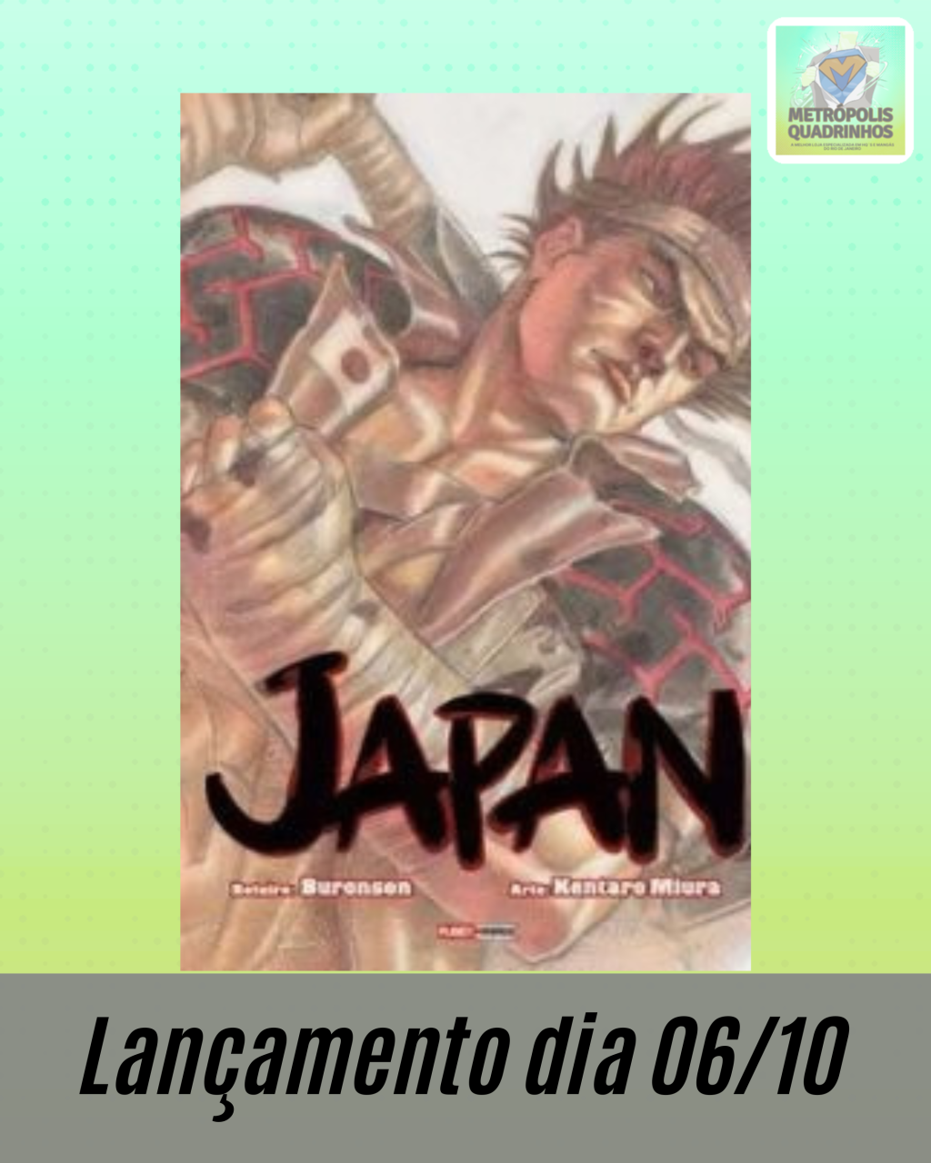 Japan ( Buronson & Kentaro Miura )
