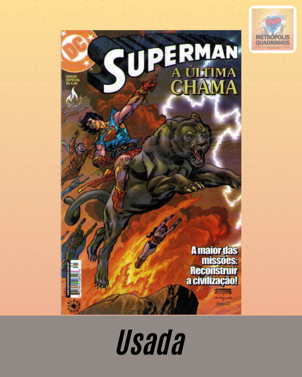 Superman - A Última Chama - Editora Mythos