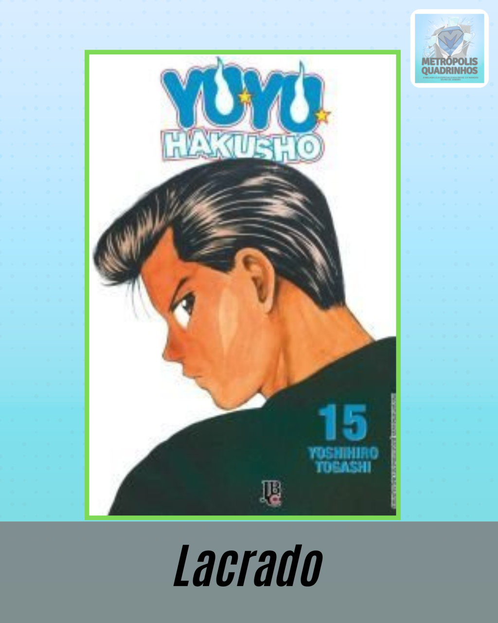 Yu Yu Hakusho Nº 15 ( Yoshihiro Togashi ) Editora JBC