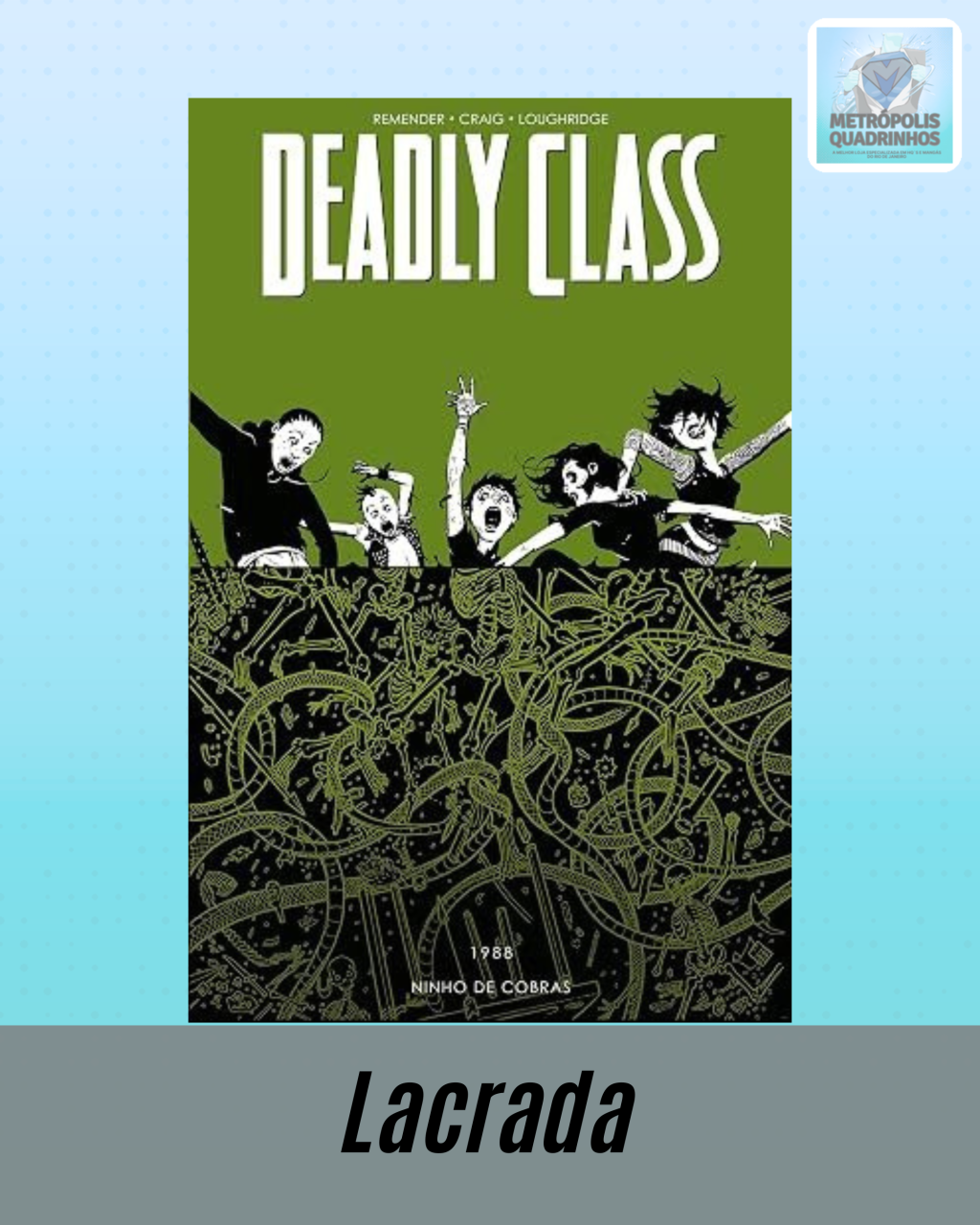 Deadly Class Volume 3 - Ninho de Cobras - Editora Devir