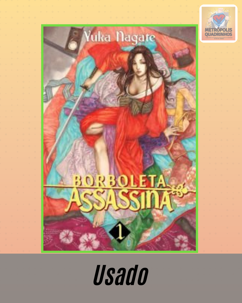 Borboleta Assassina Nº 1 de 3 ( Yuka Nagate ) Editora Pipoca & Nanquim