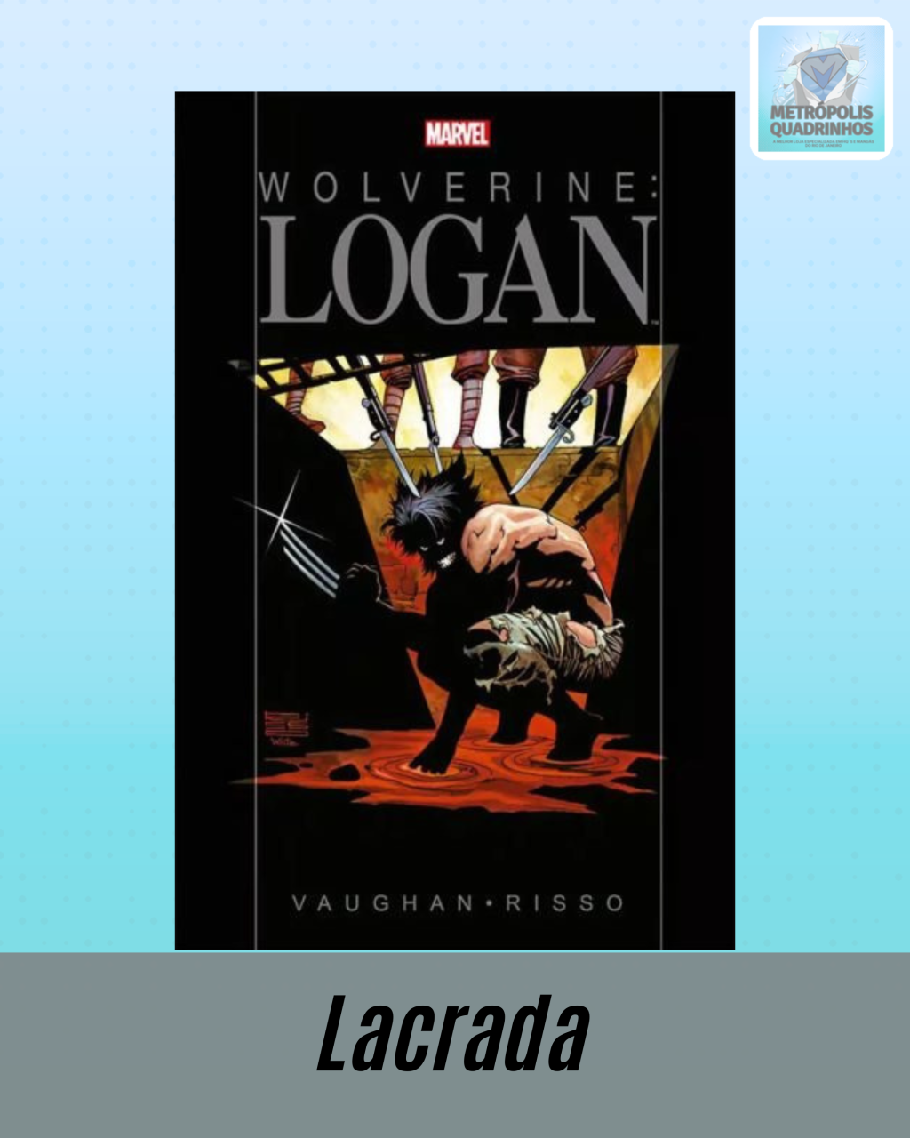 Wolverine: Logan ( Capa Dura )