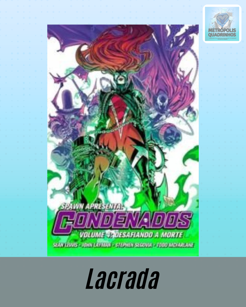Spawn Apresenta: Os Condenados Volume 4