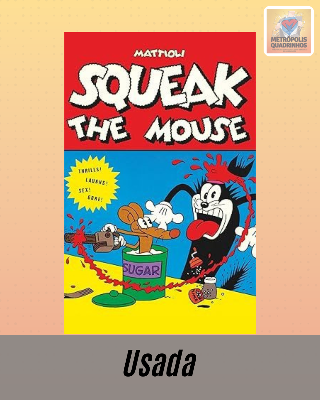 Squeak The Mouse ( Capa Dura ) Editora Veneta