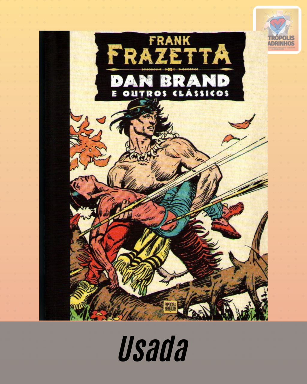 Dan Brand e Outros Clássicos - Frank Frazetta ( Capa Dura )
