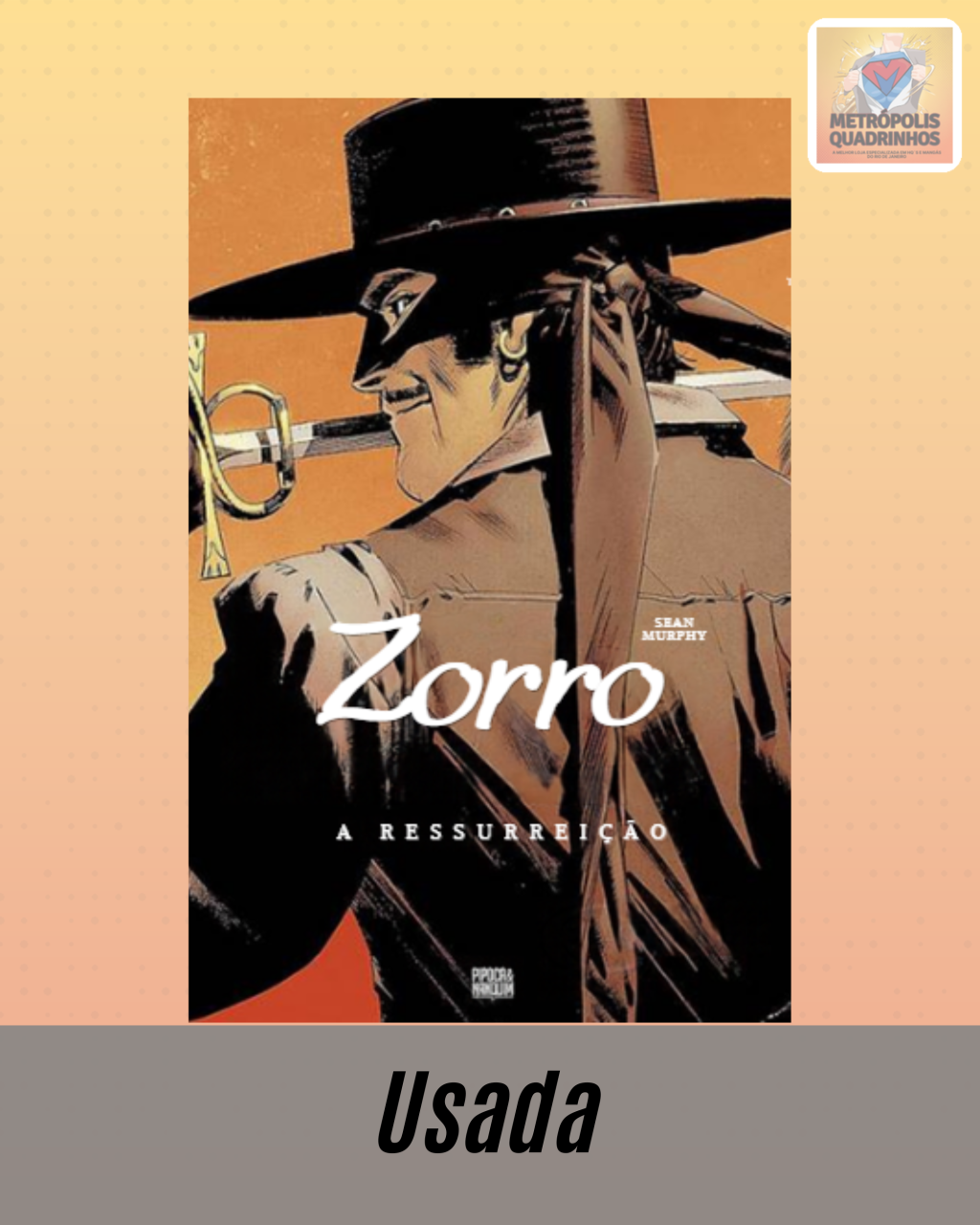 Zorro - A Ressurreição ( Capa Dura )
