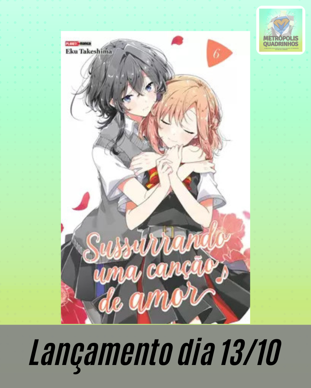 Sussurrando uma Canção de Amor Nº 06 ( Eku Takeshima )