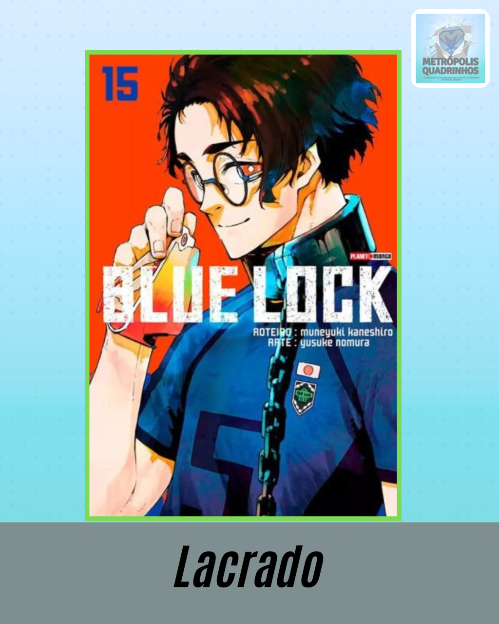 Blue Lock Nº 15 ( Muneyuki Kaneshiro & Yusuke Nomura )