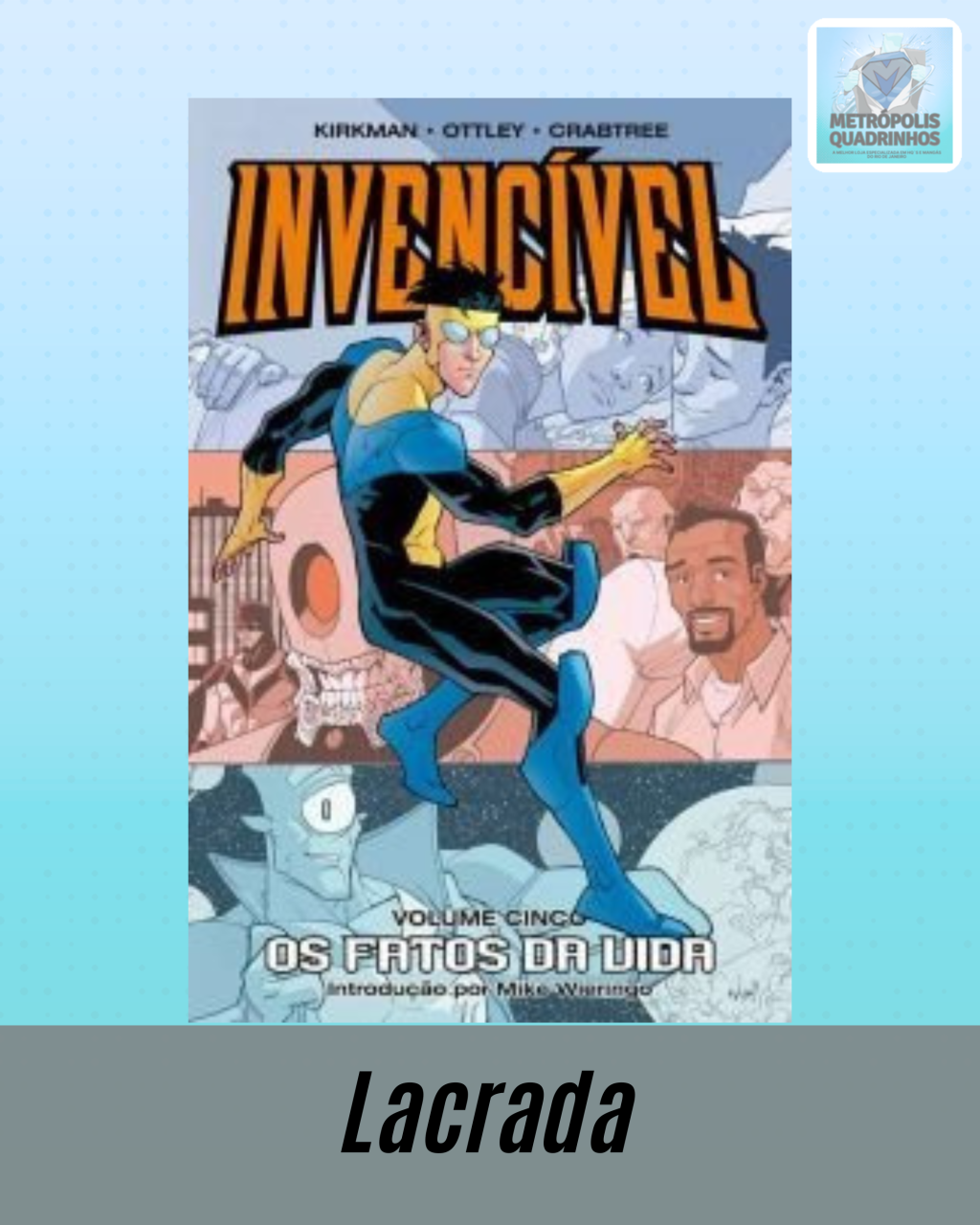 Invencível Volume 05 - Os Fatos da Vida