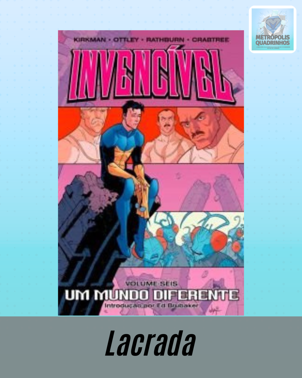Invencível Volume 06 - Um Mundo Diferente