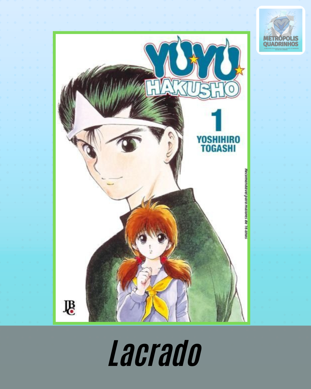 Yu Yu Hakusho Nº 1 ( Yoshihiro Togashi ) Editora JBC