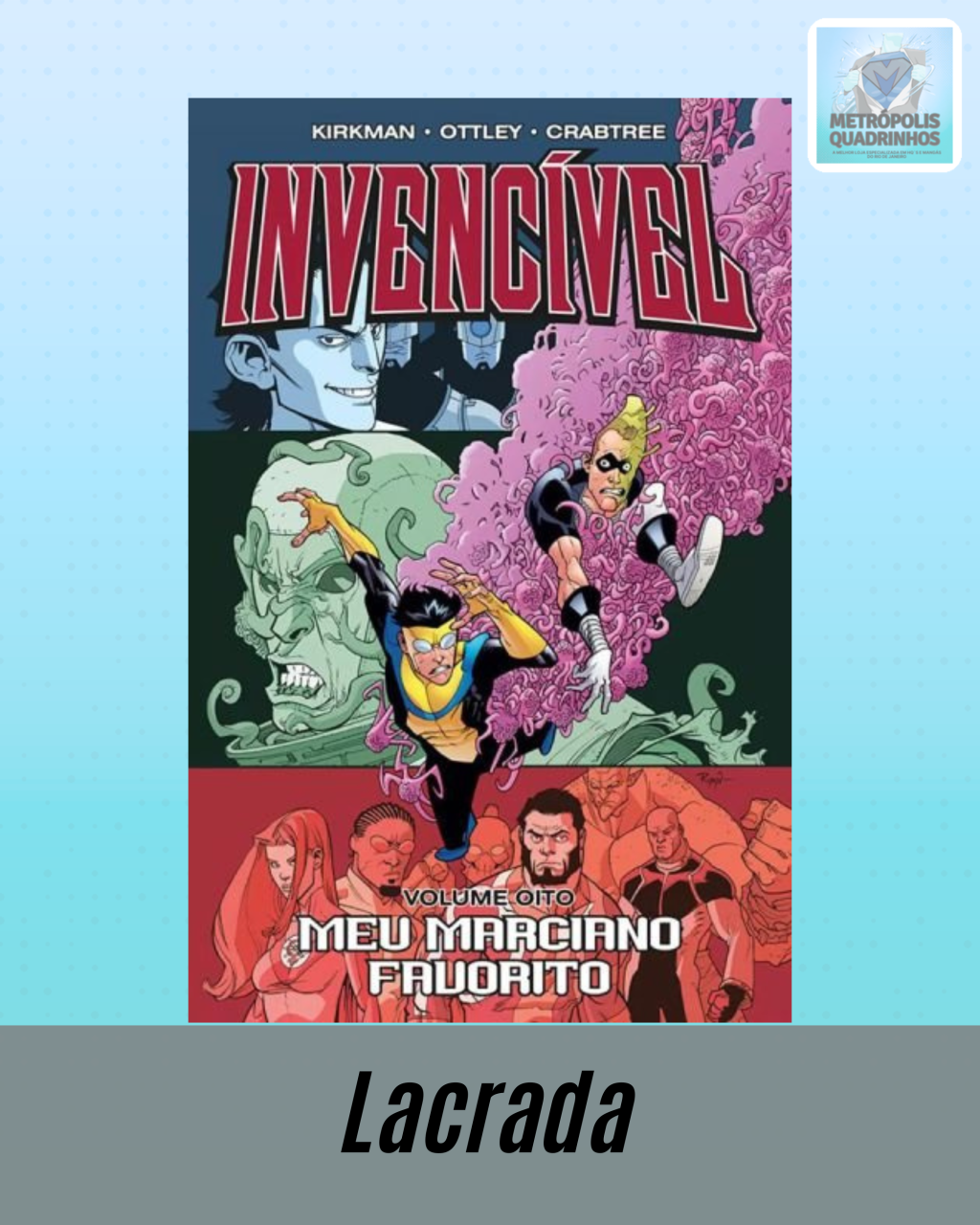 Invencível Volume 08 - Meu Marciano Favorito