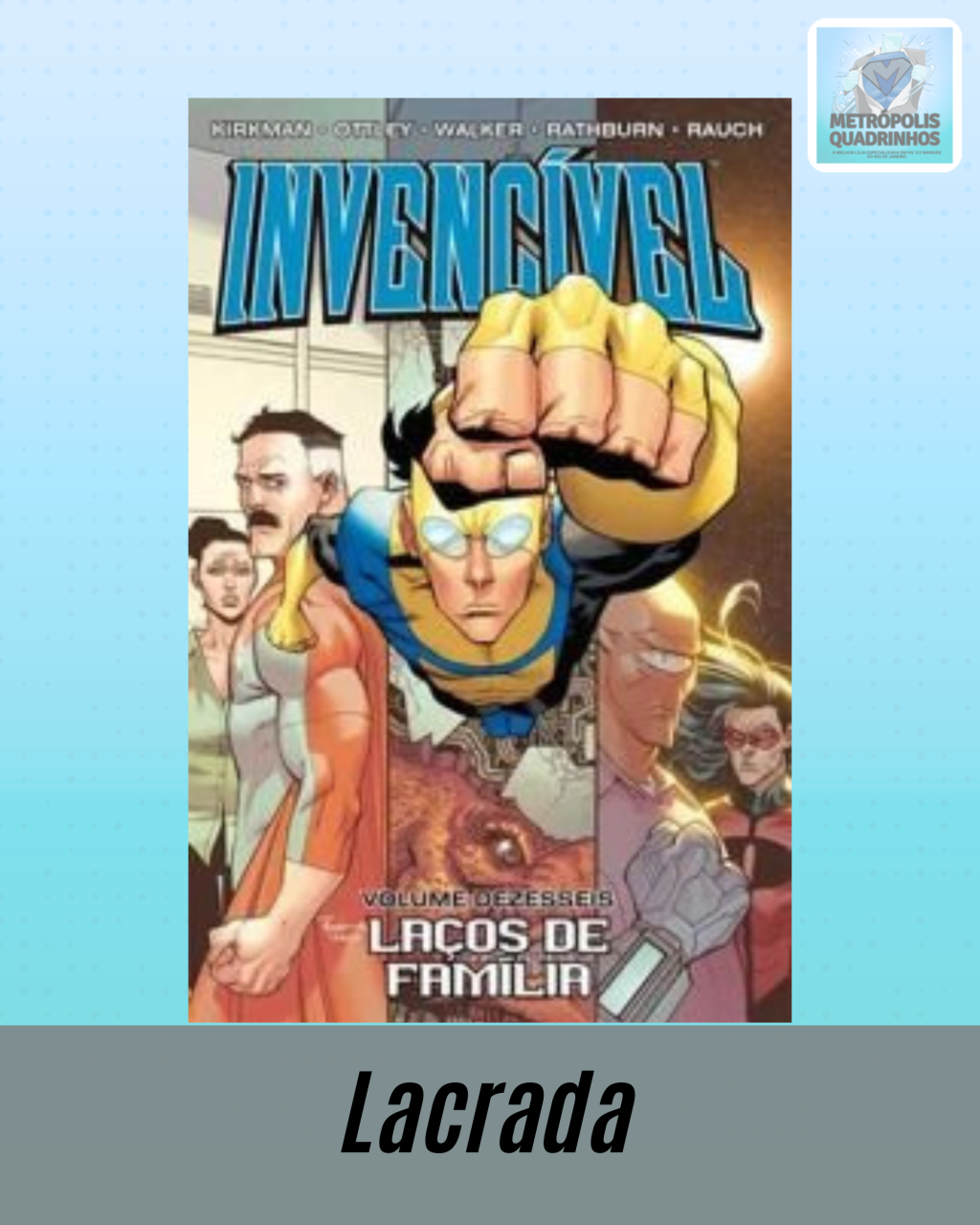 Invencível Volume 16 - Laços de Família