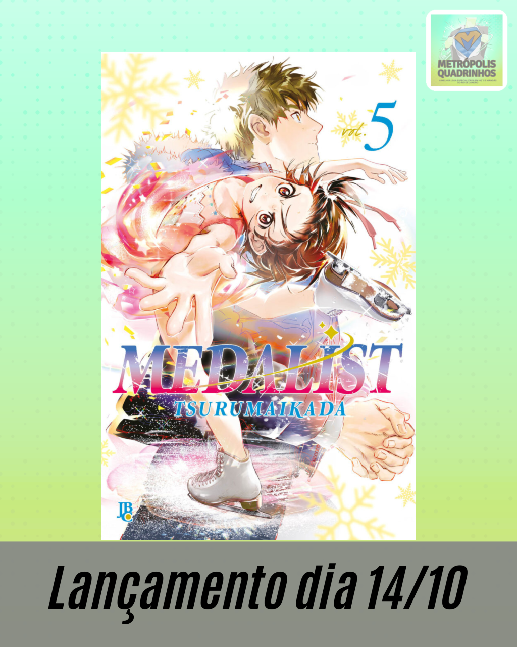 Medalist Nº 05 ( Tsuruma Ikada ) Editora JBC