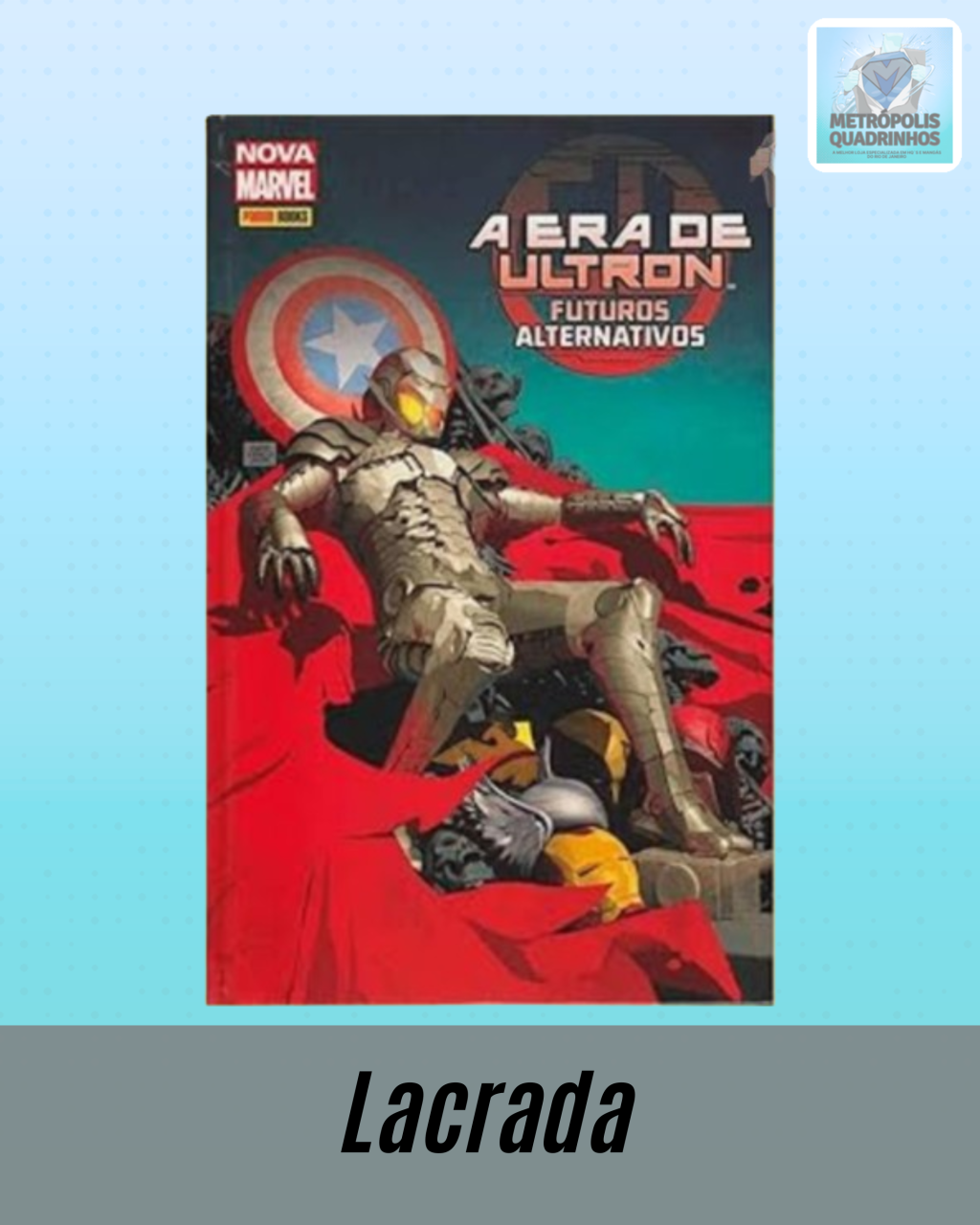 A era de Ultron: Futuros Alternativos ( Capa Dura )