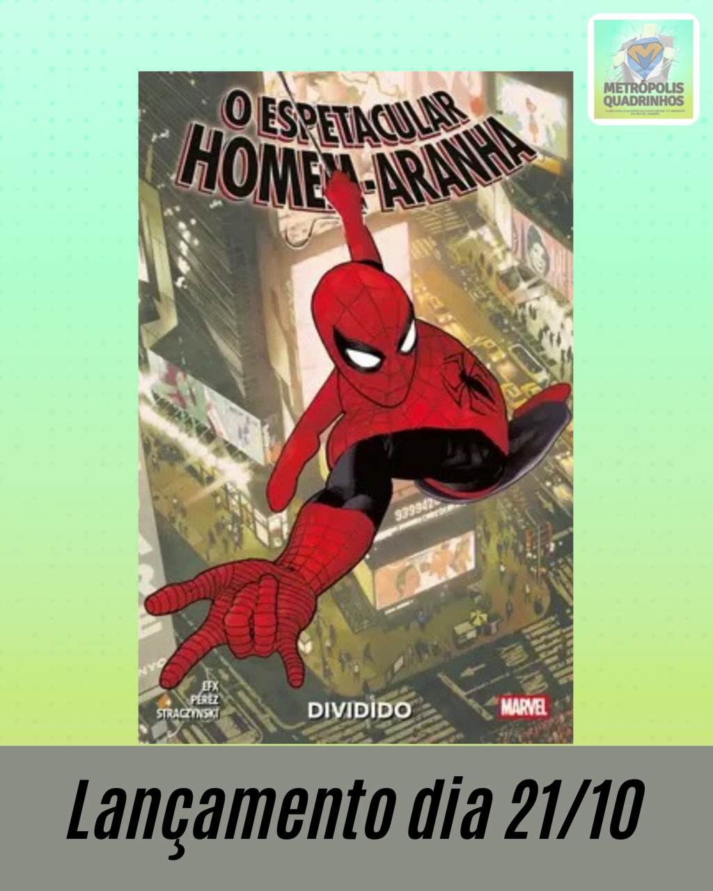 O Espetacular Homem Aranha - Dividido ( Edição Especial )