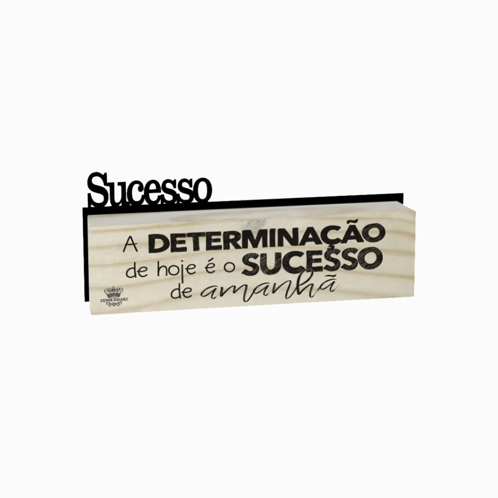Placa Madeirinha - Sucesso - Zenir Disarz