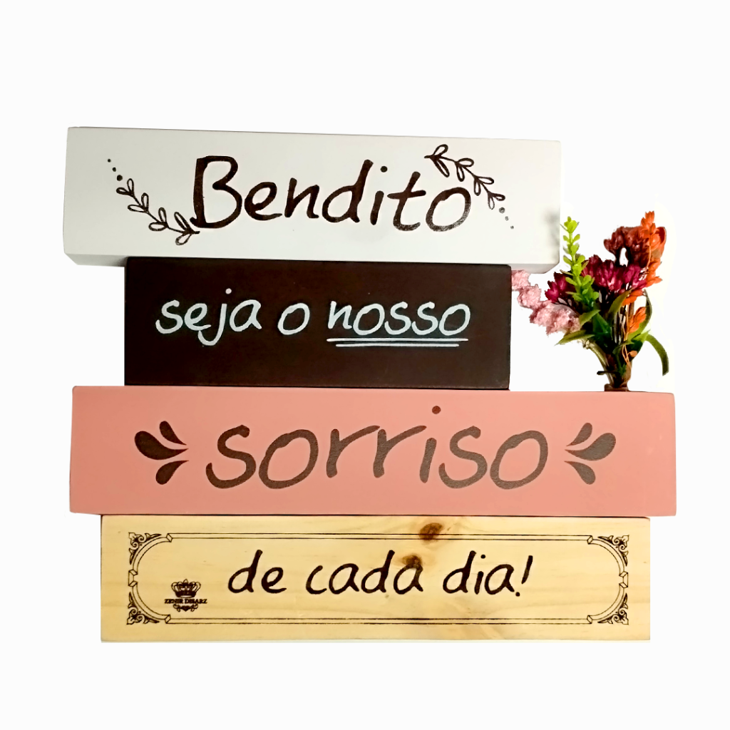 Enfeite de Mesa - Bendito seja o Nosso Sorriso de Cada Dia - Zenir Disarz