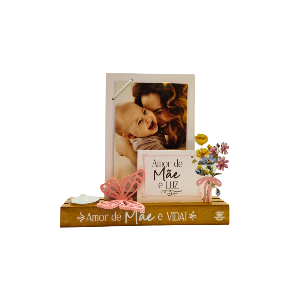 PORTA RETRATO - COM VELA - AMOR DE MÃE É LUZ - ZENIR DISARZ