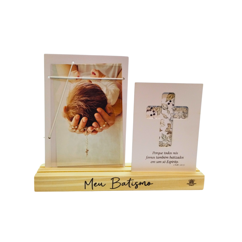 PORTA RETRATO - MEU BATISMO - ZENIR DIZARS 