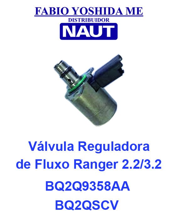 VALVULA REGULADORA DE FLUXO RANGER 2.2/3.2 - BK2Q9358AB - A2C9318740080