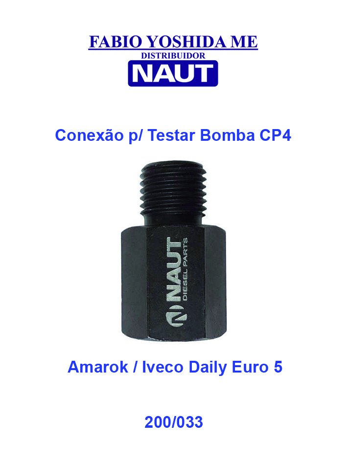 Conexão para Testar bomba CP4 - Amarok / Iveco Daily Euro 5