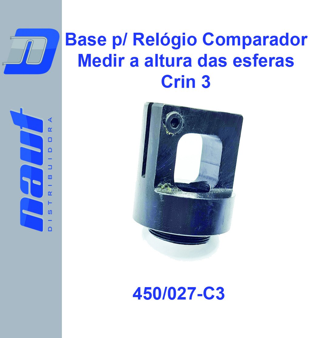 Base p/ Relógio Comparador p/ Medir a altura das Esferas CRIN 3