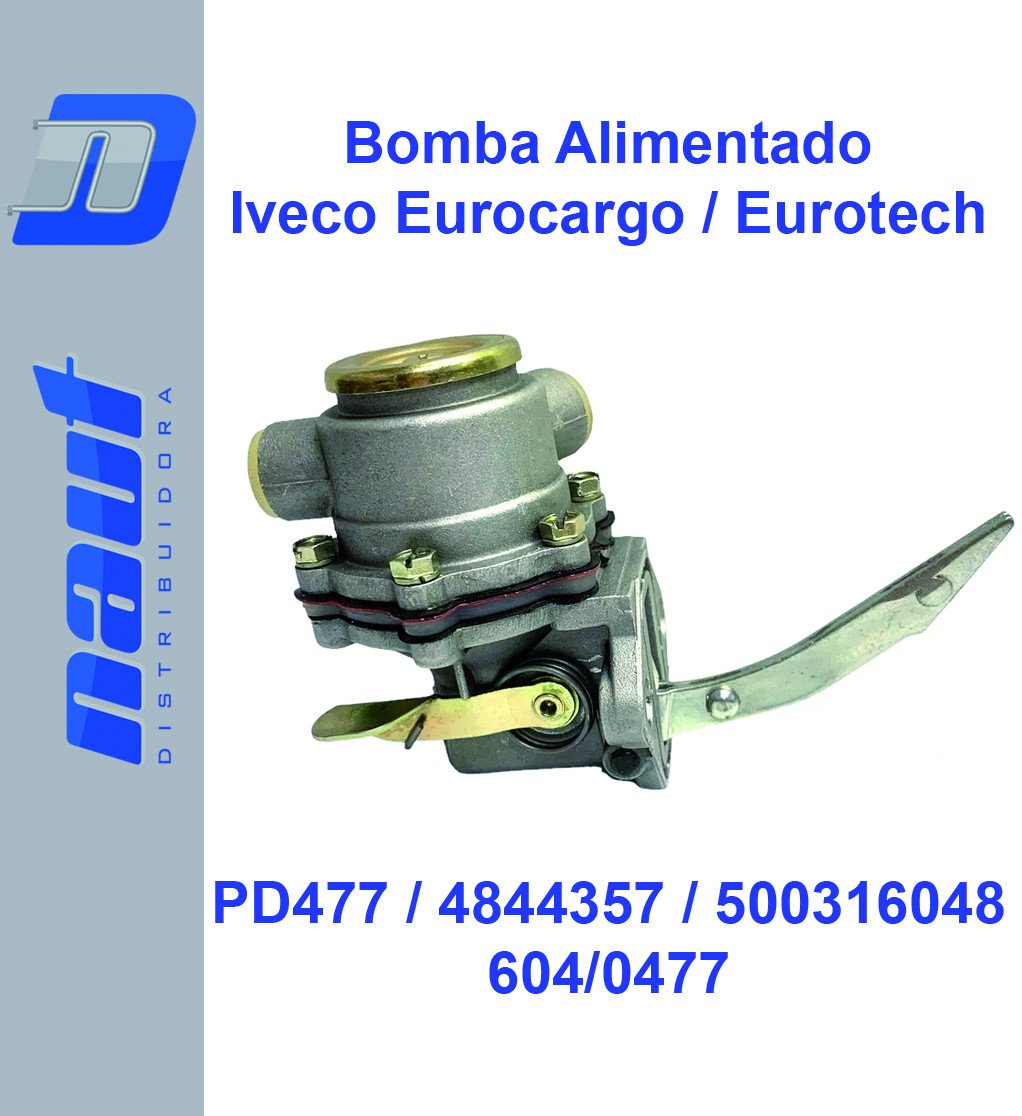 Bomba Alimentadora Iveco Eurocargo / Tech Mecânico - PD477 / F1143 - 4844357 (ORIGINAL) 500316048 (ORIGINAL) FT002 (ORIGINAL)